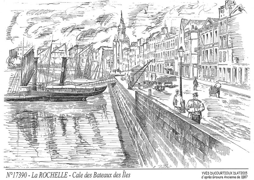 N 17390 - LA ROCHELLE - cale des bateaux des îles (d'aprs gravure ancienne)